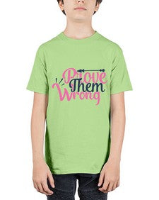 prove them wrong Style 78# - motivation - Youth Tee Unisex