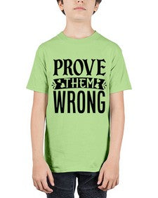 prove them wrong Style 79# - motivation - Youth Tee Unisex