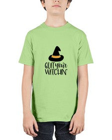 quit your witchin 30# - witch - Youth Tee Unisex