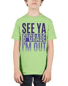 see ya sixth grade im out 844# - sixth grade - Youth Tee Unisex