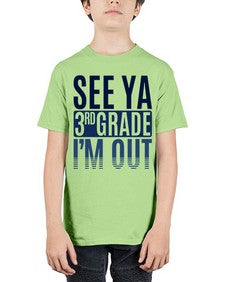 see ya third grade im out 845# - third grade - Youth Tee Unisex