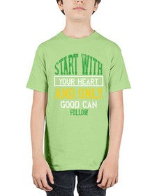start with your heart and only good can follow 406# - vegan - Youth Tee Unisex