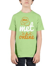 we met online 39# - internet - Youth Tee Unisex