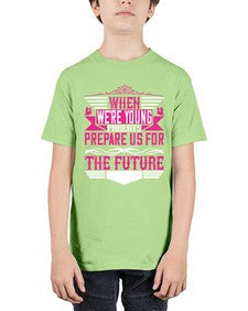 when were young parents prepare us for the future 674# - parents day - Youth Tee Unisex