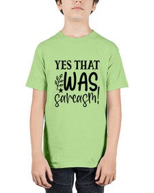 yes that was sarcasm 111# - sarcastic - Youth Tee Unisex