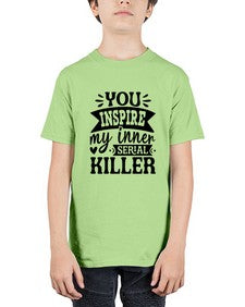 you inspire my inner serial killer 1267# - sassy - Youth Tee Unisex
