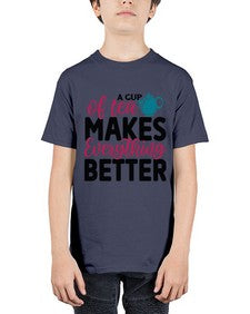 A Cup Of Tea Makes Everything Better 522# - tea - Youth Tee Unisex