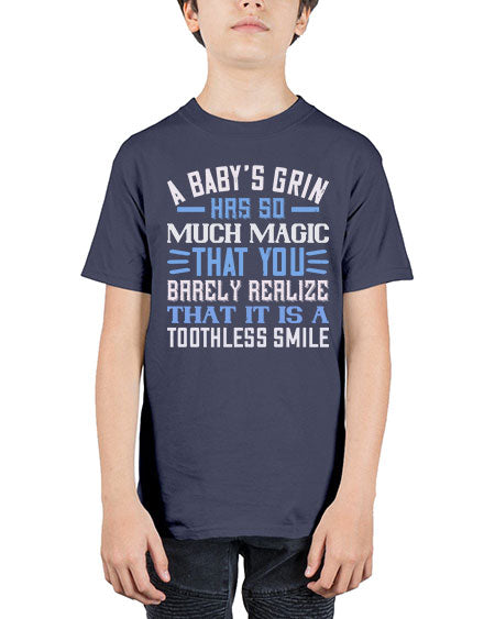 A baby’s grin has so much magic that you barely realize that it is a toothless smile Style 263# - baby - Youth Tee Unisex