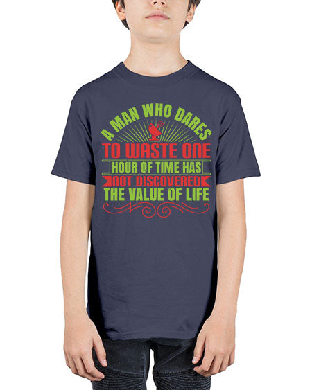 A man who dares to waste one hour of time has not discovered the value of life 331# - general science - Youth Tee Unisex