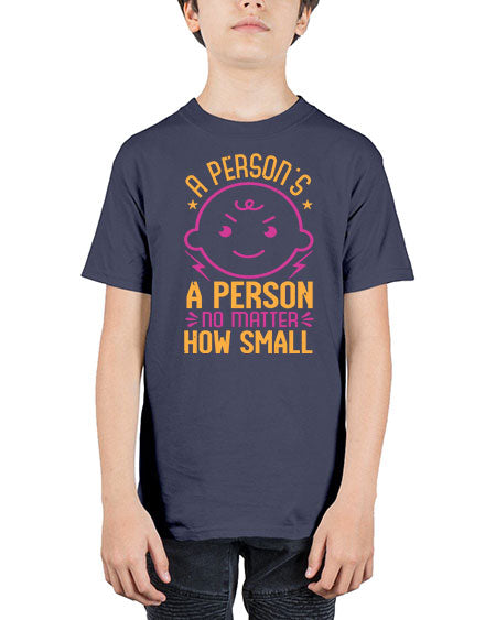 A person is a person no matter how small Style 13# - baby shower - Youth Tee Unisex