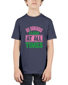 All surfaces clean at all times Style 37# - cleaner - Youth Tee Unisex