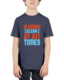 All surfaces clean at all times Style 38# - cleaner - Youth Tee Unisex
