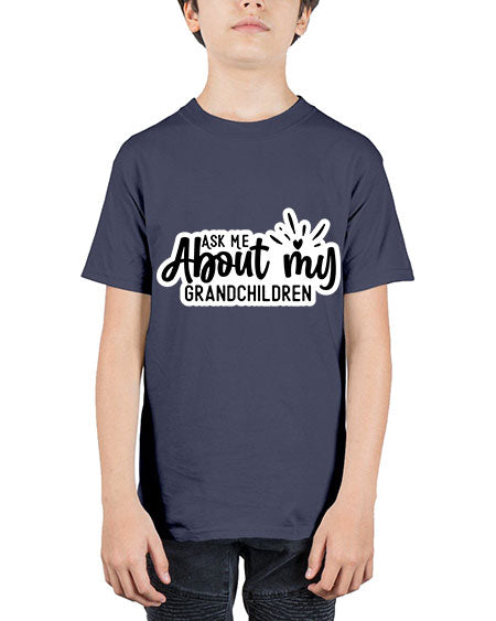 Ask Me About My Grandchildren 271# - baby - Youth Tee Unisex