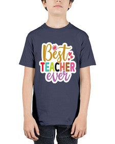 Best Teacher Ever 617# - teacher - Youth Tee Unisex