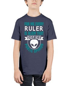 Every ruler is an alien 52# - ufo - Youth Tee Unisex