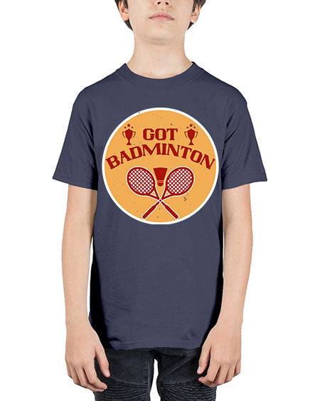 Got badminton 2248# - badminton - Youth Tee Unisex