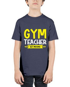 Gym Teacher get Moving Style 173# - teacher - Youth Tee Unisex