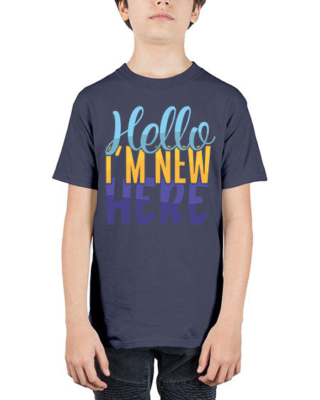 Hello Im New Here Style 87# - baby - Youth Tee Unisex