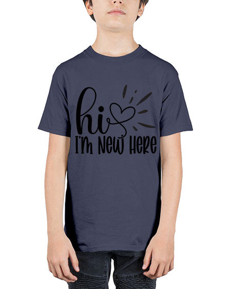 Hi Im New Here 332# - kids - Youth Tee Unisex