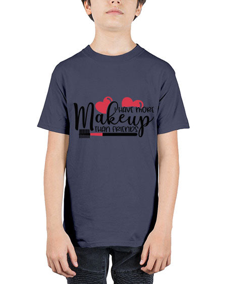 I Have More Makeup Than Friends Style 82# - beauty - fashion - Youth Tee Unisex