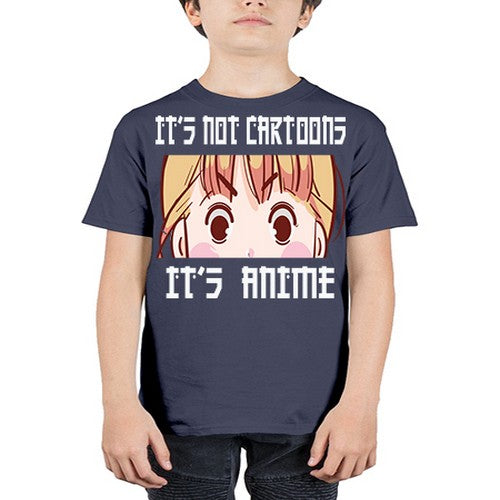 Its Not Cartoons Its Anime Anime 255# - anime - Youth Tee Unisex