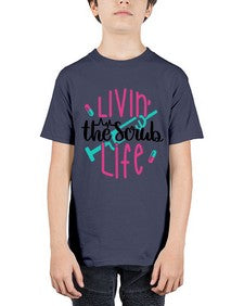 Livin The Scrub Life Style Style 1067# - nurse - Youth Tee Unisex