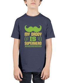 My daddy is superhero 193# - cartoon super hero - Youth Tee Unisex