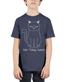 Not Today Human - cats - Youth Tee Unisex