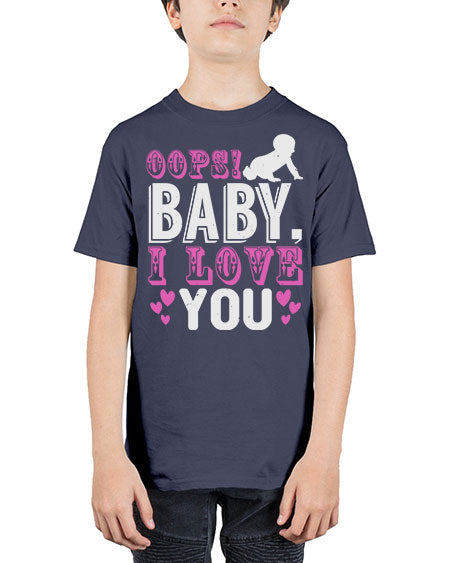 Oops Baby I love You Style 180# - baby - Youth Tee Unisex