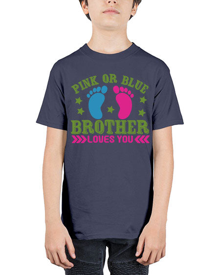 Pink or Blue Brother Loves You Style 184# - baby - Youth Tee Unisex