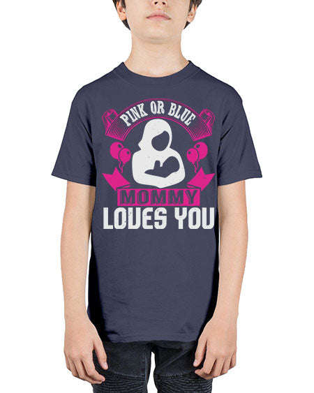 Pink or Blue Monny Loves You Style 188# - baby - Youth Tee Unisex