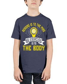 Reading Is To The Mind As Exercise Is To The Body Style 25# - motivation - Youth Tee Unisex