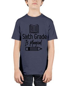 Sixth Grade Is Magical 880# - sixth grade - Youth Tee Unisex