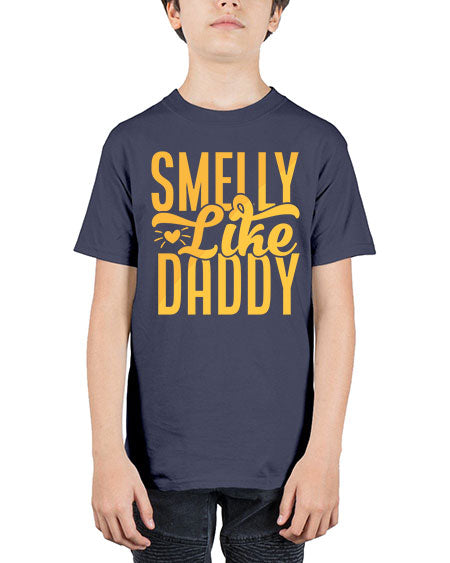 Smelly Like Daddy Style 207# - baby - Youth Tee Unisex