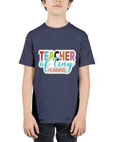 Teacher Of Tiny Humans 1457# - teacher - Youth Tee Unisex
