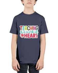 Teaching Is A Work Of Heart 1477# - teacher - Youth Tee Unisex