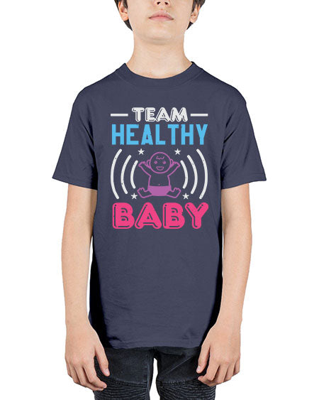 Team Healthy Baby Style 218# - baby shower - Youth Tee Unisex