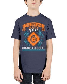 The Net is a waste of time and thats exactly whats right about it 56# - internet - Youth Tee Unisex