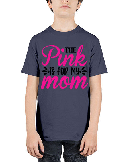 The Pink is for My Mom 1# - breast cancer - Youth Tee Unisex