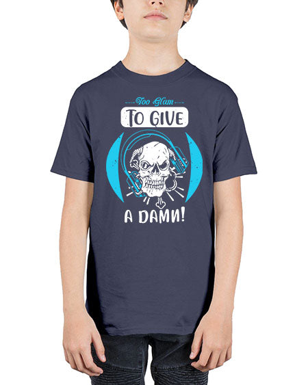 Too glam to give a damn Style 176# - beauty - fashion - Youth Tee Unisex