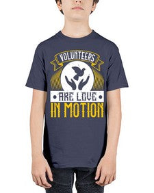 Volunteers are love in motion Style 14# - volunteer - Youth Tee Unisex