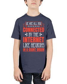 We are all now connected by the internet like neurons in a giant brain 42# - internet - Youth Tee Unisex