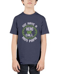 We have a hero we call him papaa 264# - cartoon super hero - Youth Tee Unisex