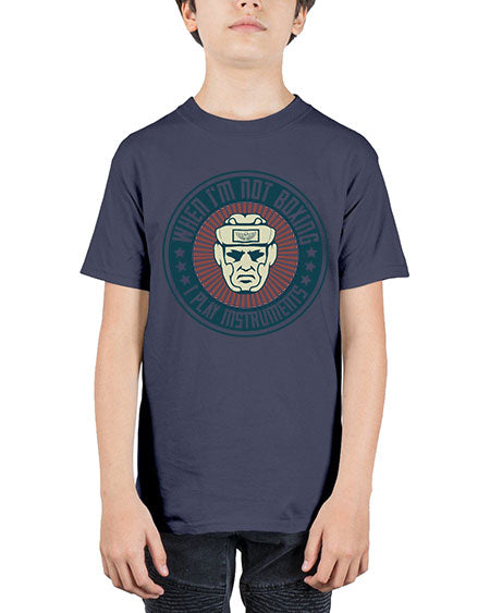 When Im not boxing I play instruments 1754# - boxing - Youth Tee Unisex
