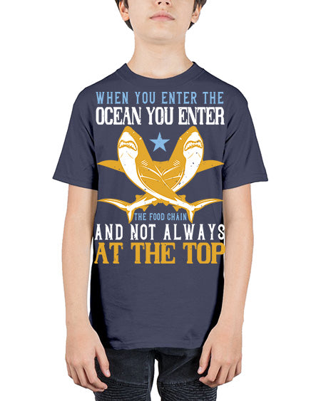 When you enter the ocean you enter the food chain and not always at the top Style 2# - shark-fish - Youth Tee Unisex