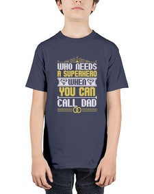 Who needs a superhero 267# - cartoon super hero - Youth Tee Unisex