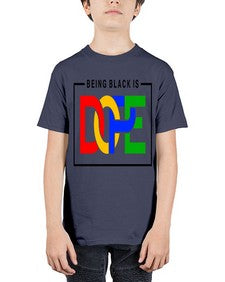 being black is dope 259# - black words and phrases - Youth Tee Unisex