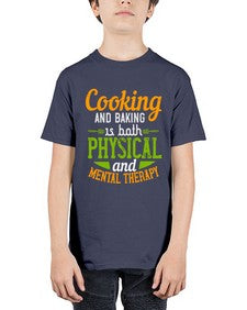 cooking and baking is both physical and mental therapy 127# - cooking - Youth Tee Unisex