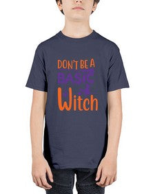 dont be a basic witch 45# - witch - Youth Tee Unisex