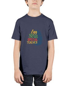 egg stra special teacher Style 135# - teacher - Youth Tee Unisex